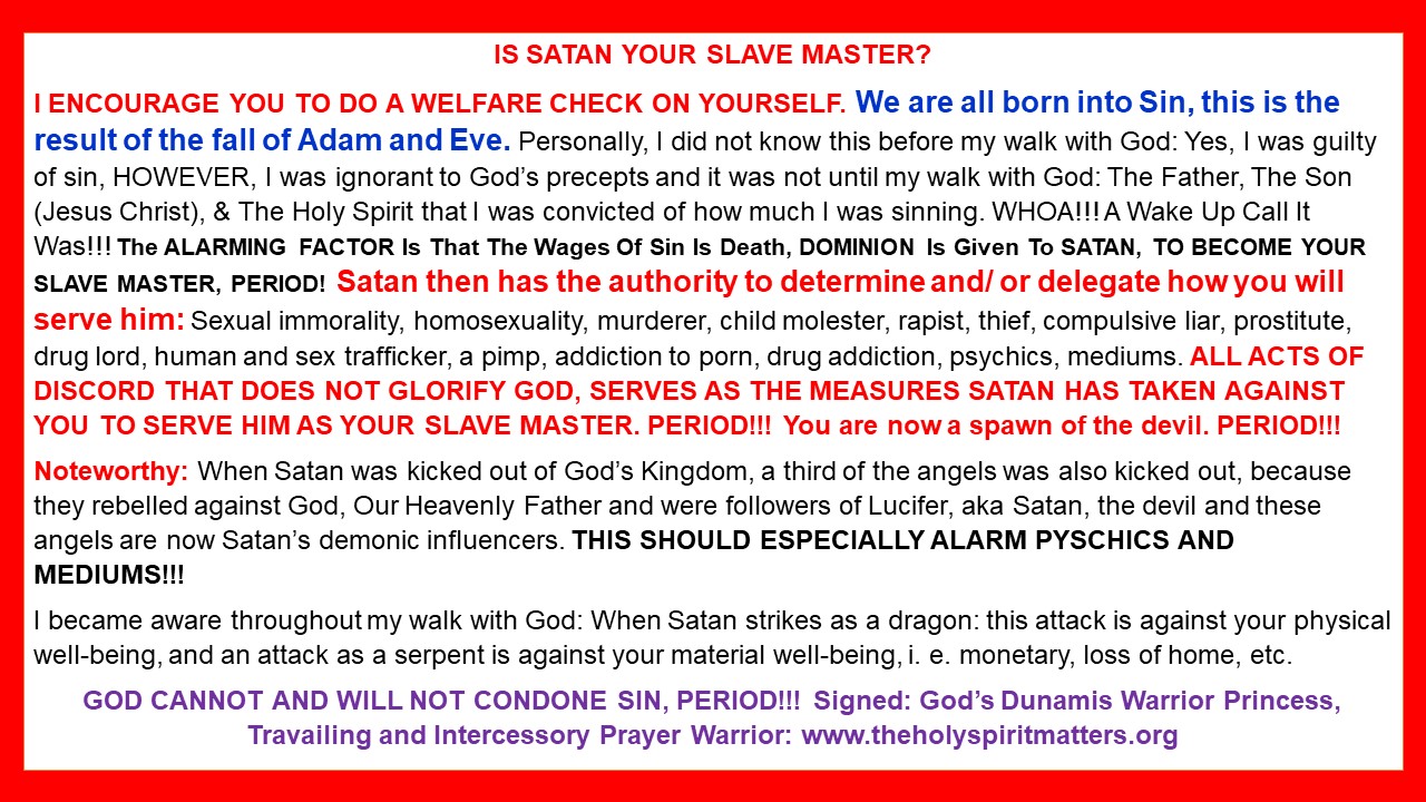 Is Satan your slave master